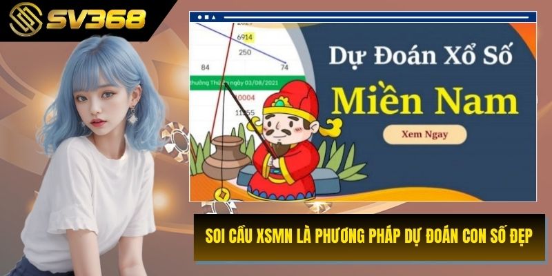 Soi cầu xsmn là phương pháp dự đoán con số đẹp